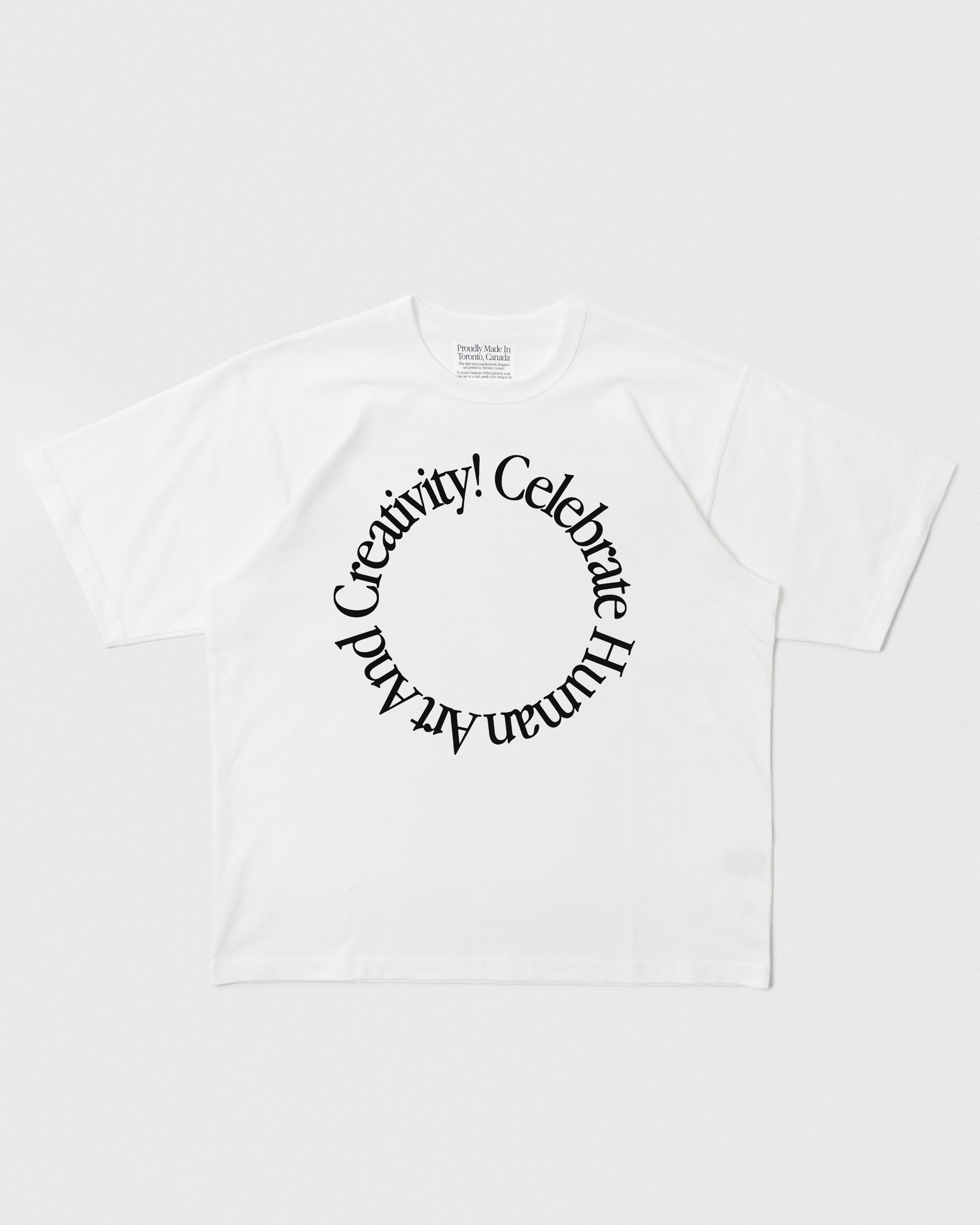 Celebrate Human Art And Creativity! Shirt (white)
