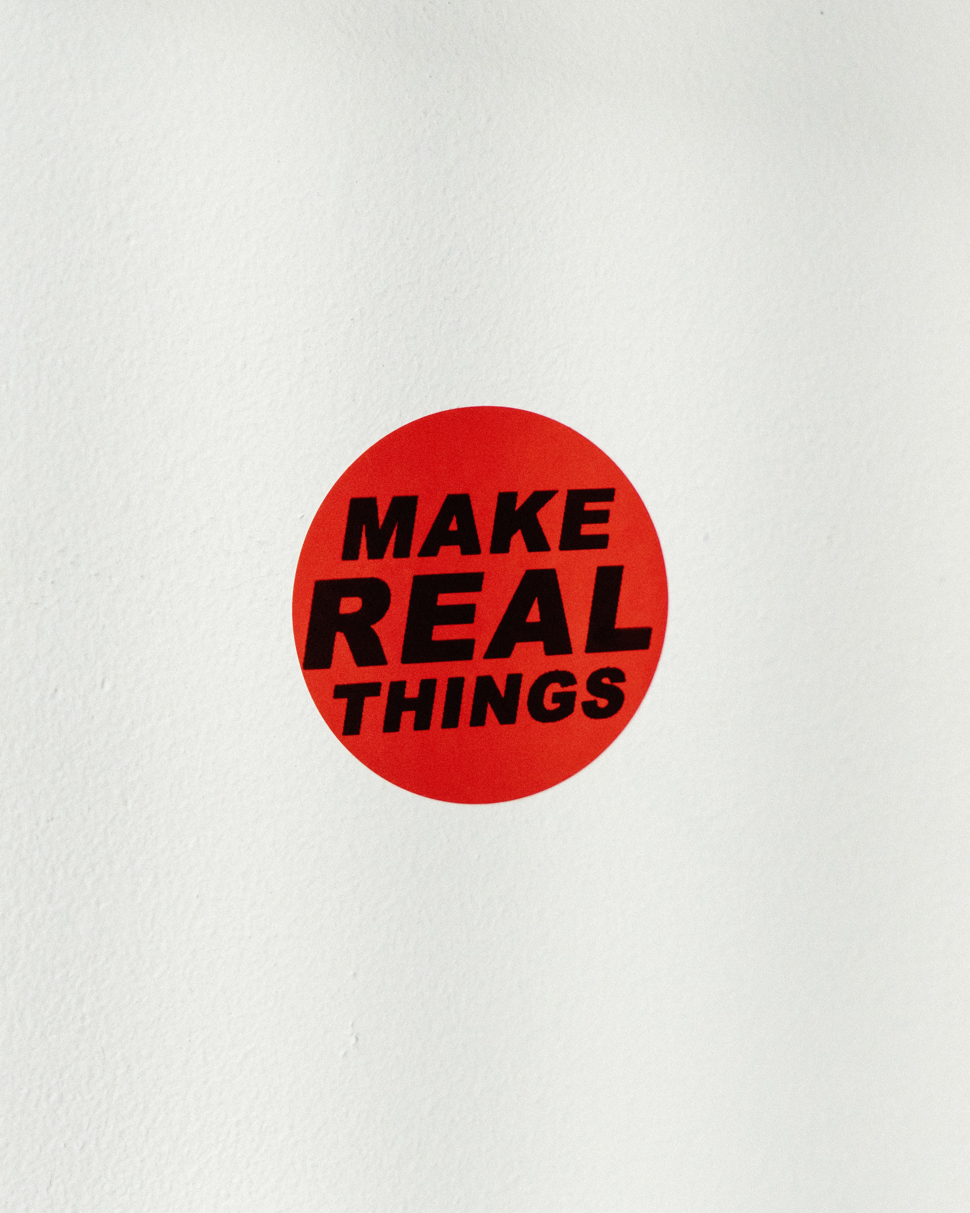 Make Real Things Shirt