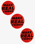 Make Real Things Sticker Pack