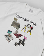 Where I Work From Shirt